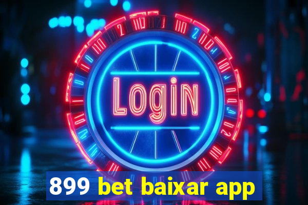 899 bet baixar app